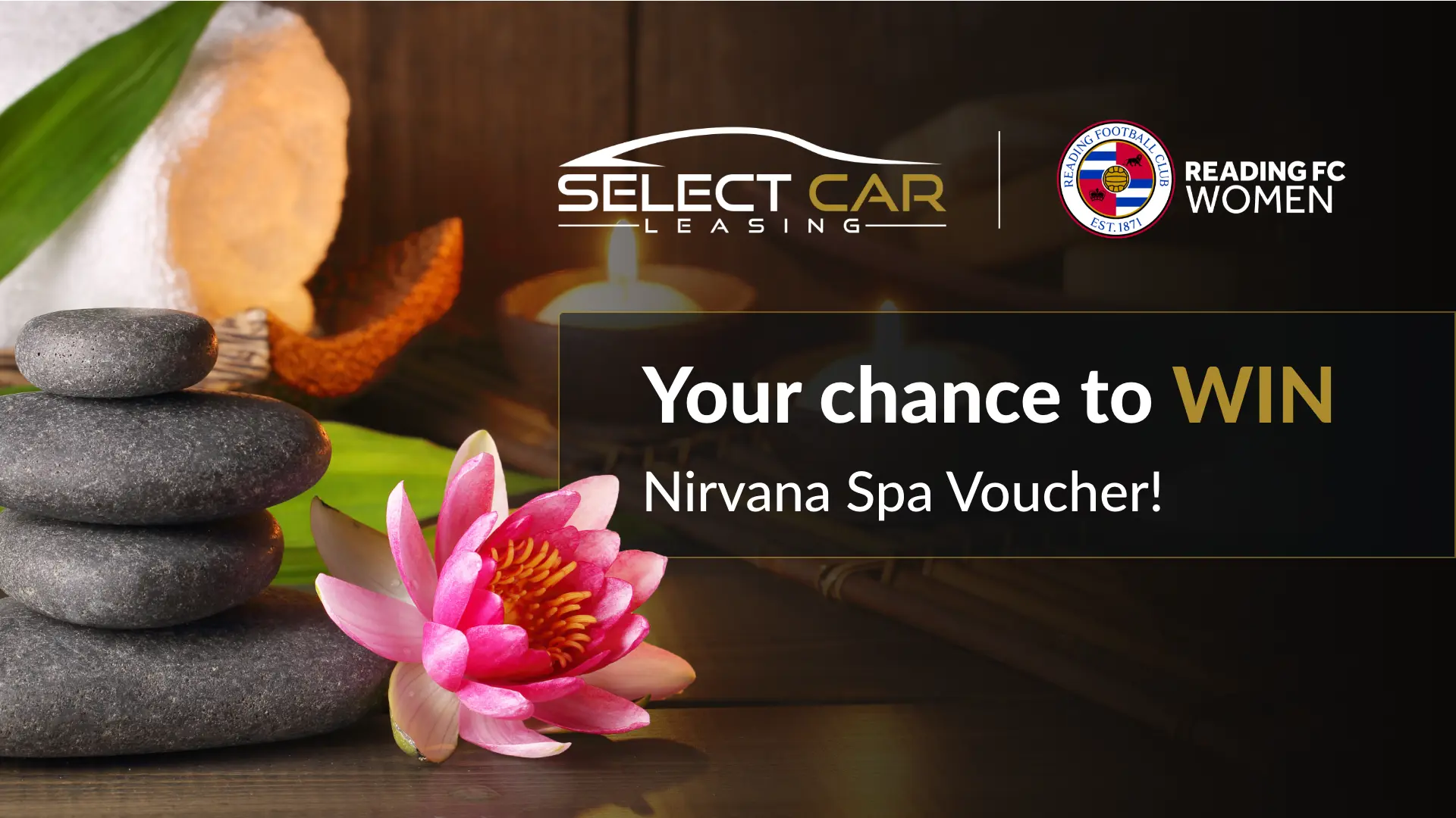 Select Car Leasing & Reading FC Women Nirvana Spa Voucher Giveaway – Terms & Conditions